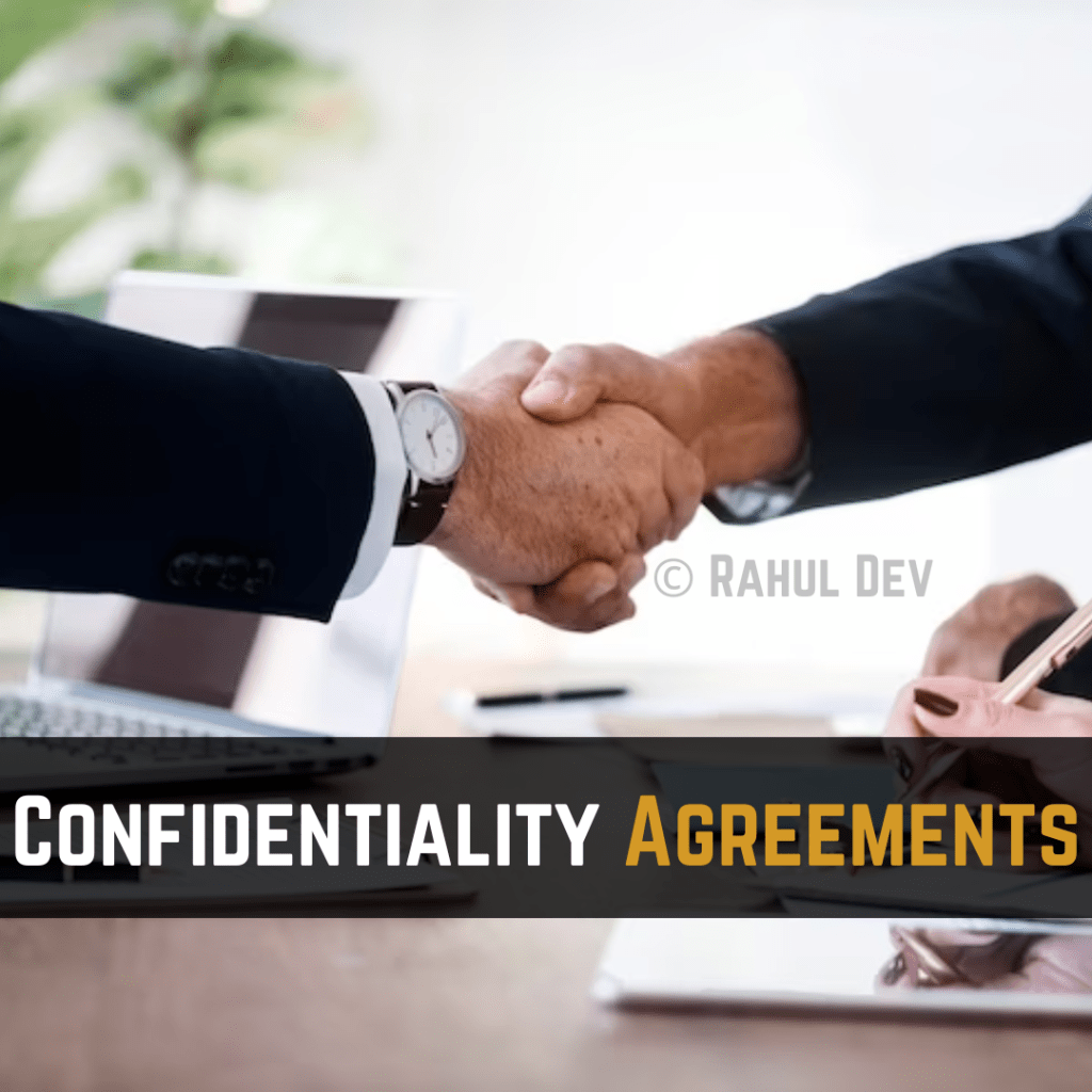 Confidentiality Agreements